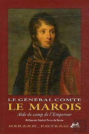 Le General Comte Le Marois Aide De Camps De L Empereur