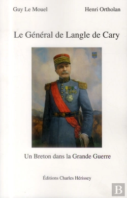 Bertrand.pt - Le General De Langle De Cary