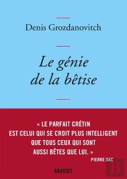 Le Génie De La Bêtise