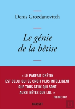 Bertrand.pt - Le Génie De La Bêtise