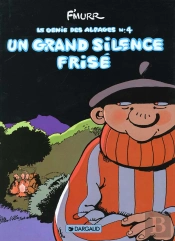 Le Génie Des Alpages Tome 4 : Un Grand Silence Frisé