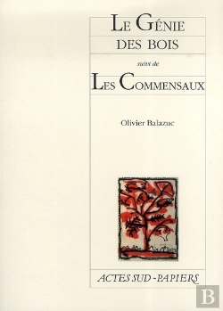 Bertrand.pt - Le Génie Des Bois ; Les Commensaux