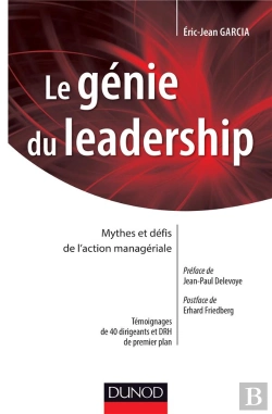 Bertrand.pt - Le Génie Du Leadership ; Mythes Et Défis De L'Action Managériale