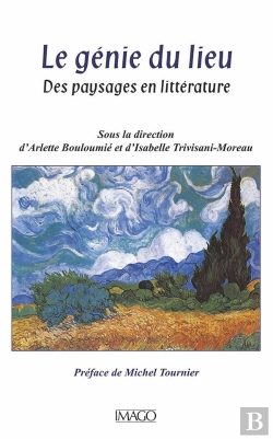 Bertrand.pt - Le Génie Du Lieu ; Des Paysages En Littérature