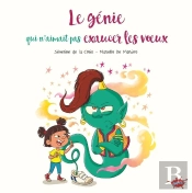 Le Génie Qui N'Aimait Pas Exaucer Les Voeux