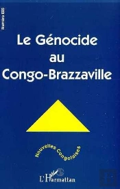 Le Genocide Au Congo-Brazzaville ; Revue Nouvelles Congolaises N. 025