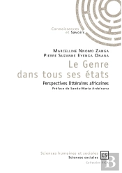 Le Genre Dans Tous Ses États : Perspectives Littéraires Africaines