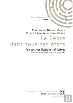Bertrand.pt - Le Genre Dans Tous Ses États : Perspectives Littéraires Africaines
