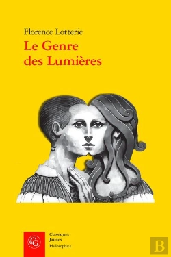 Bertrand.pt - Le Genre Des Lumieres - Femme Et Philosophe Au Xviiie Siecle