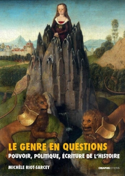 Bertrand.pt - Le Genre En Questions ; Pouvoir, Politique, Écriture De L'Histoire