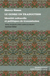 Le Genre En Traduction : Identité Culturelle Et Politiques De Transmission