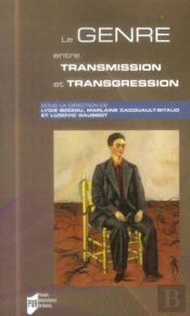 Le Genre Entre Transmission Et Transgression