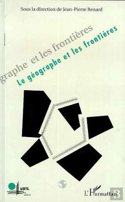 Bertrand.pt - Le Geographe Et Les Frontieres