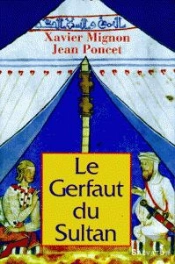 Le Gerfaut Du Sultan