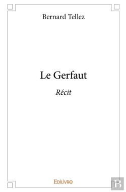 Bertrand.pt - Le Gerfaut : Récit