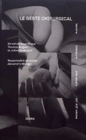 Le Geste Chirurgical