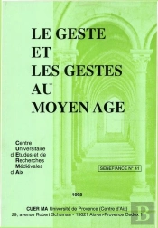 Le Geste Et Les Gestes Au Moyen Age