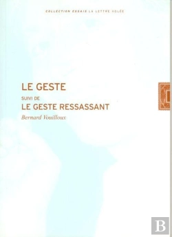 Bertrand.pt - Le Geste ; Le Geste Ressassant