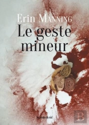 Le Geste Mineur