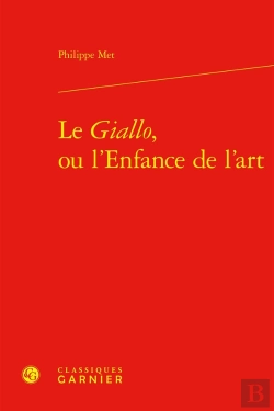 Bertrand.pt - Le Giallo, Ou L'Enfance De L'Art