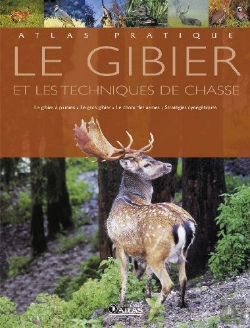 Bertrand.pt - Le Gibier Et Les Techniques De Chasse