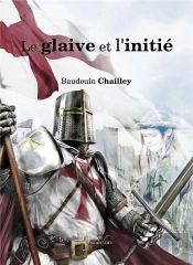Le Glaive Et L'Initie