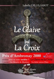 Le Glaive Ou La Croix