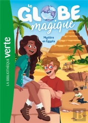 Le Globe Magique Tome 3 : Mystère En Egypte