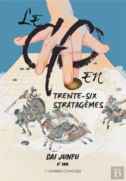 Bertrand.pt - Le Go En Trente-Six Stratagemes