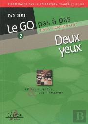 Le Go Pas A Pas Deux Yeux