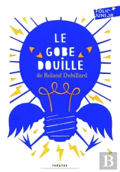 Le Gobe-Douille Et Autres Diablogues