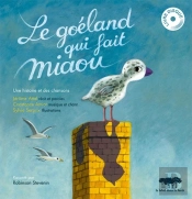 Le Goéland Qui Fait Miaou