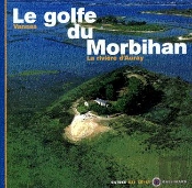 Le Golfe Du Morbihan ; Vannes La Riviere D'Auray
