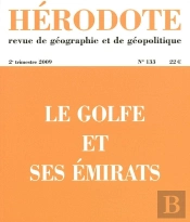 Le Golfe Et Ses Emirats (Édition 2009)