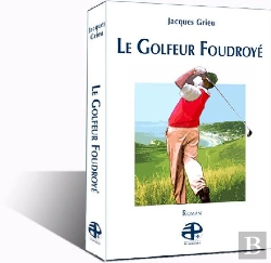 Bertrand.pt - Le Golfeur Foudroyé