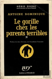 Le Gorille Chez Les Parents Terribles