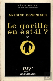 Le Gorille En Est-Il ?