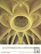 Le Gothique De La Renaissance