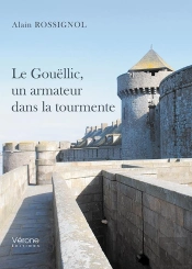 Le Gouellic, Un Armateur Dans La Tourmente