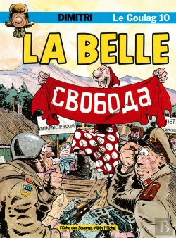 Bertrand.pt - Le Goulag T.10; La Belle