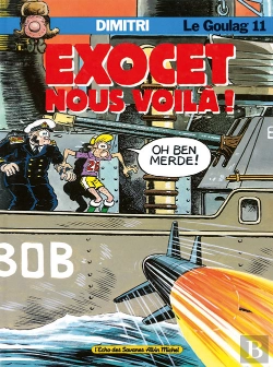 Bertrand.pt - Le Goulag T.11; Exocet Nous Voula