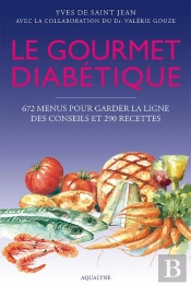 Le Gourmet Diabétique (Édition 2012)