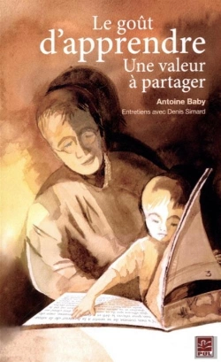 Bertrand.pt - Le Goût D'Apprendre ; Une Valeur À Partager