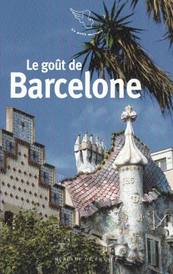 Bertrand.pt - Le Goût De Barcelone
