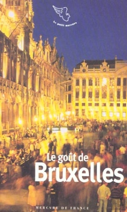 Bertrand.pt - Le Goût De Bruxelles