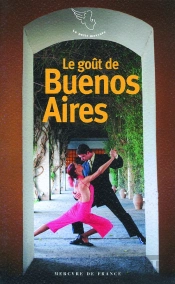 Le Goût De Buenos Aires