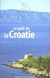 Le Goût De La Croatie