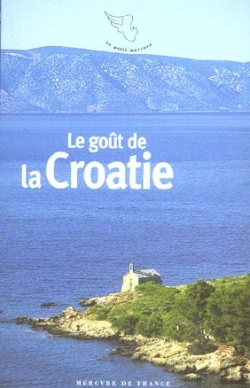 Bertrand.pt - Le Goût De La Croatie