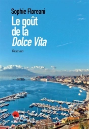 Le Goût De La Dolce Vita