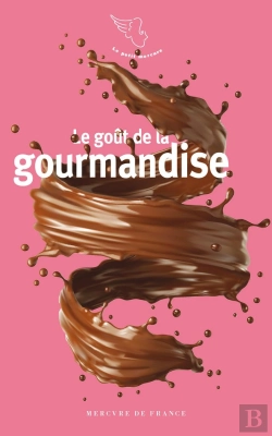 Bertrand.pt - Le Goût De La Gourmandise